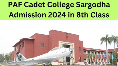 Paf Cadet College Sargodha Admission 2024 In 8th Class