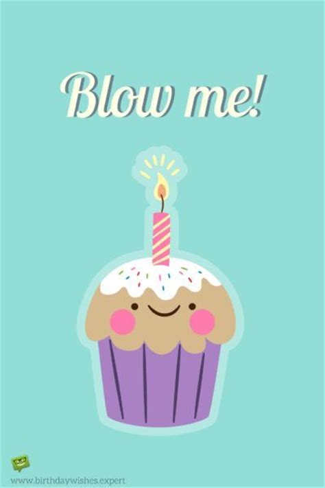 126 best images about funny birthday wishes on pinterest funny happy birthdays cute happy