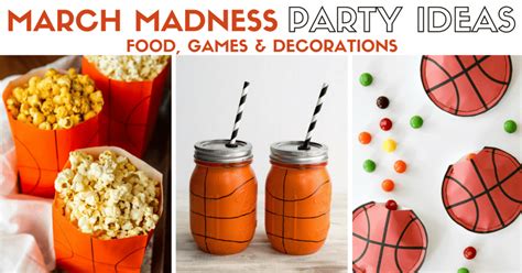 20 March Madness Party Ideas Food Games And Decorations