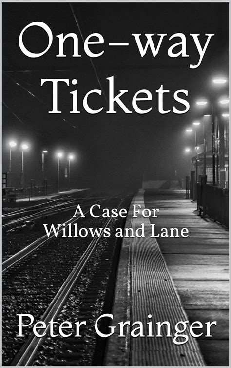 One Way Tickets A Case For Willows And Lane Ebook