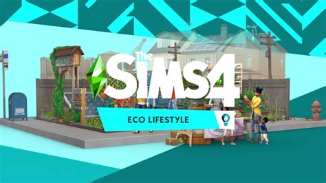 สูตร The Sims 4 Eco Lifestyle ภาคเสริมเอาใจสายเขียว ใช้ชีวิตแบบรักษ์โลก