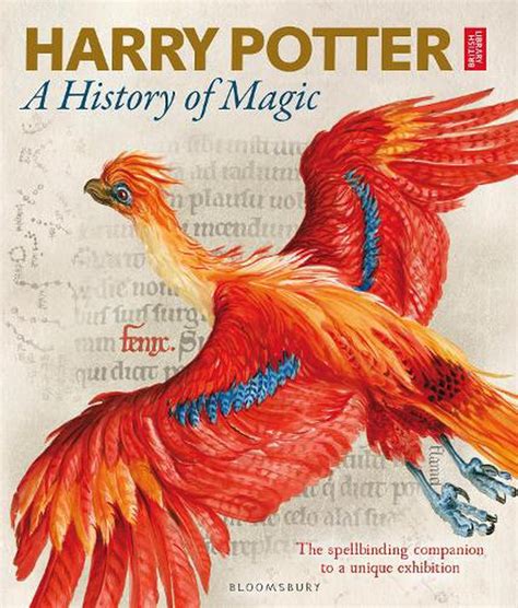 Harry Potter A History Of Magic By British Library Hardcover