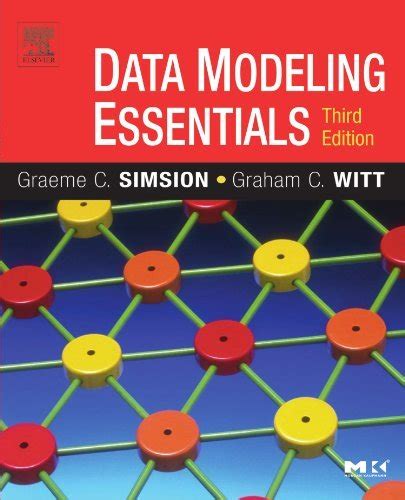 data modeling essentials the morgan kaufmann series in data management systems english