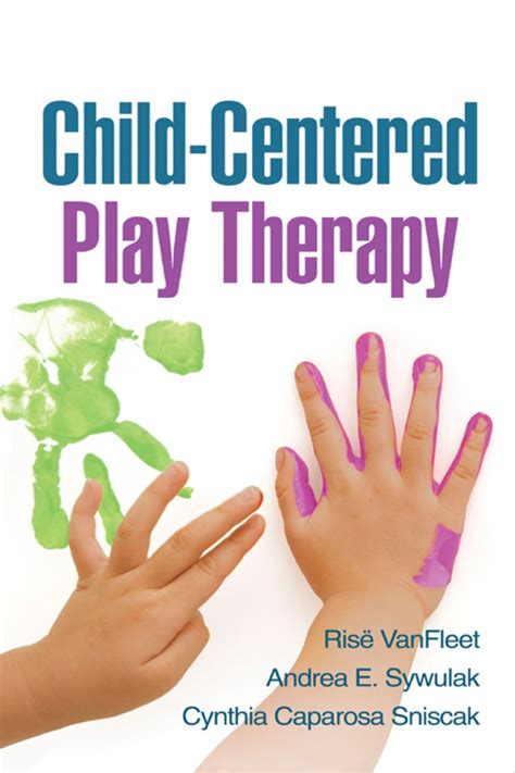 Child-Centered Play Therapy (eBook) | Play therapy techniques, Play therapy, Play therapy activities