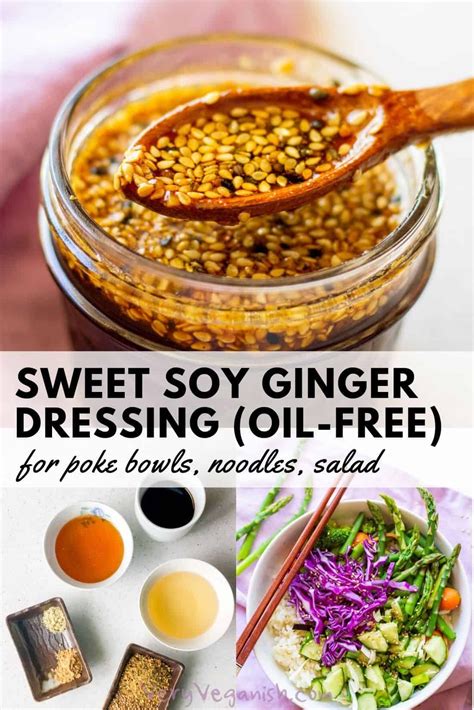 Sweet Soy Ginger Dressing Oil Free Vegan Very Veganish Recipe