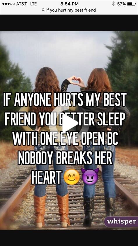 She Means The World To Me But You Don T So Be Prepared Friends Quotes Best Friendship