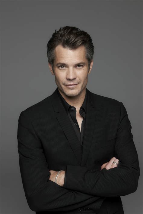 Timothy Olyphant Quotes Quotesgram