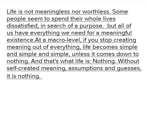 Is Life Meaningless And Worthless Brainlyph