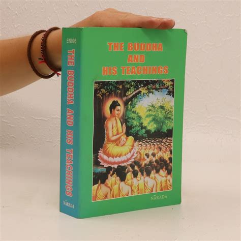 The Buddha And His Teachings Narada Knihobotsk