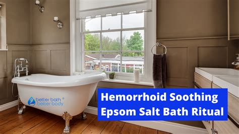 Epsom Salt Baths To Soothe Hemorrhoids Better Bath Better Body