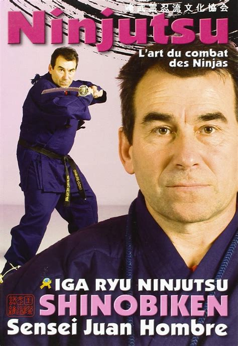 Ninjutsu L Art Du Combat Des Ninjas Hombre Juan Amazonfr Livres