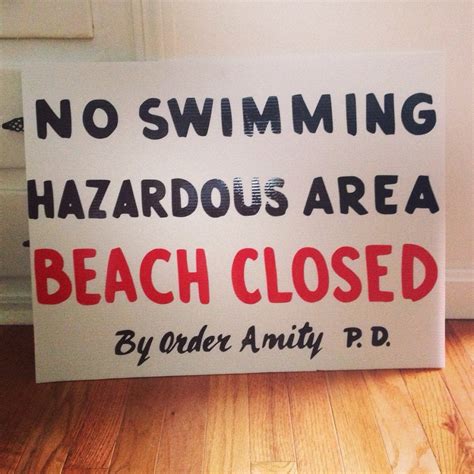 Made A Replica Beach Closed Sign From Jaws Thought R