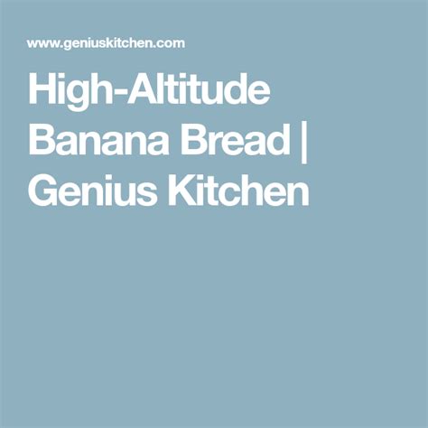 This is an easy banana bread recipe that gives perfect results every time. High-Altitude Banana Bread Recipe - Food.com | Recipe ...