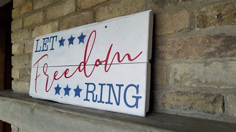 Let Freedom Ring Wood Sign X Etsy