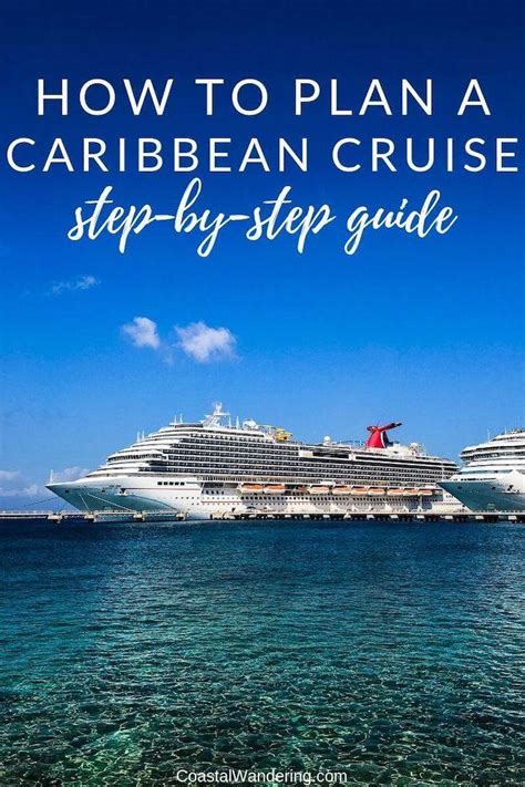 How To Plan A Cruise To The Caribbean Your Step By Step Guide