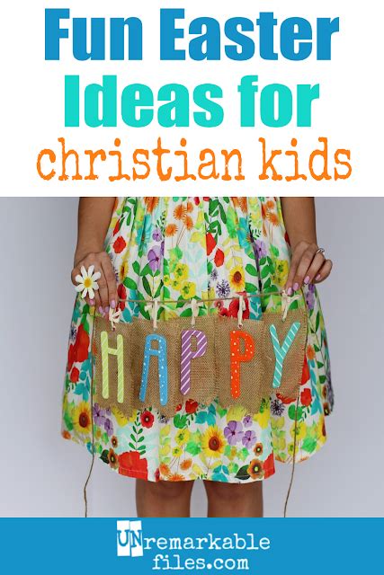 Unremarkable Files Easter Ideas For Christian Families