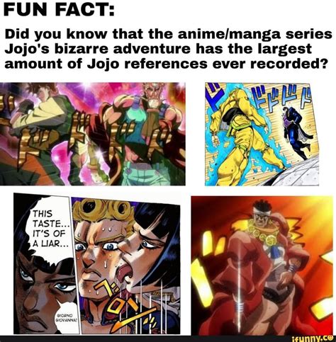 Did You Know That The Animelmanga Series Jojos Bizarre Adventure Has