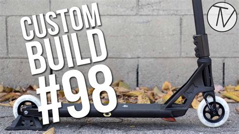 Vault pro scooters custom bulider : Custom Build #98 (ft. Elliot Arnold) │ The Vault Pro Scooters - YouTube