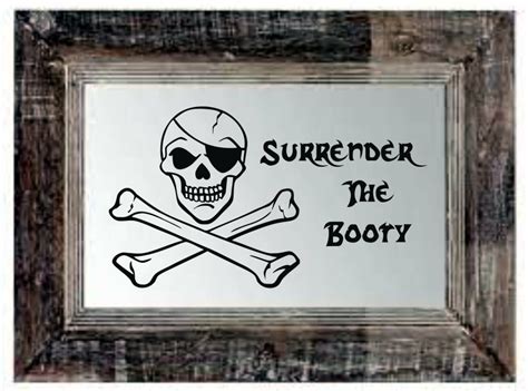 Skull And Crossbones With Eye Patch Surrender The Booty Vinyl Decal