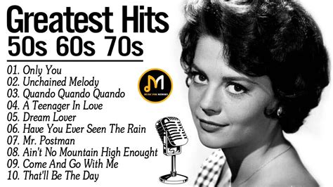 greatest hits of 50s 60s 70s oldies but goodies best old songs from 50s 60s 70s youtube