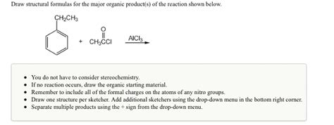 Oneclass Draw Structural Formulas For The Major Organic Products Of