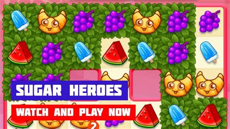 Sugar Heroes · Game · Gameplay Youtube