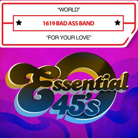 world for your love by 1619 bad ass band on mp3 wav flac aiff and alac at juno download