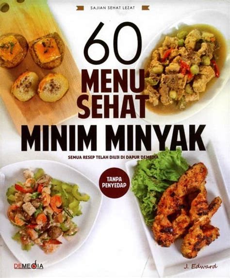 Indonesia juga memiliki berbagai makanan sehat dan murah berikut ini. Menu Masakan Tanpa Minyak - Tahu Sehat Tanpa Minyak Saus ...