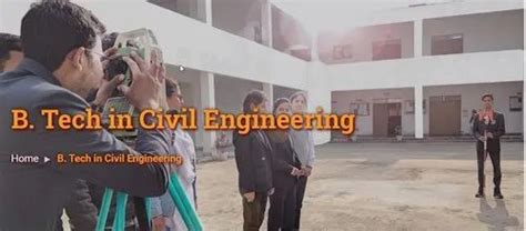 B Tech In Civil Engineering Course At Best Price In Barabanki Id