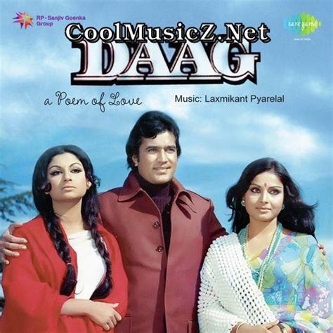 You can streaming and download for free here! Daag 1973 | D Hindi Movies Mp3 Songs - CoolMusicZ.NeT
