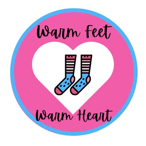 Warm Feet Warm Heart