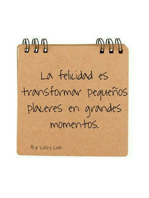 Frases Frases De Momentos Felices Frases De Disfrutar Frases Momentos