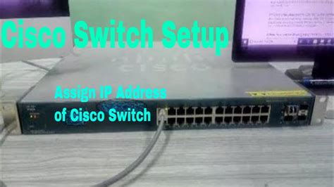 Basic Switch Configuration Switch Basic Configuration Cisco Switch