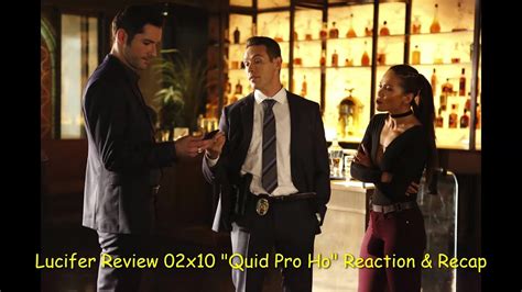 Lucifer Review X Quid Pro Ho Reaction Recap Youtube