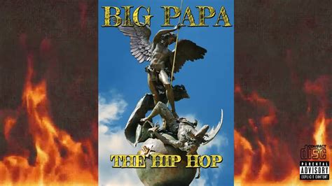 3 Big Papa The Hip Hop Instrumental Youtube