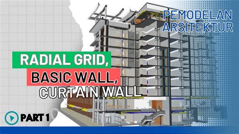 Tutorial Revit Bim D Pemodelan Grid Wall Arsitektur Part Youtube