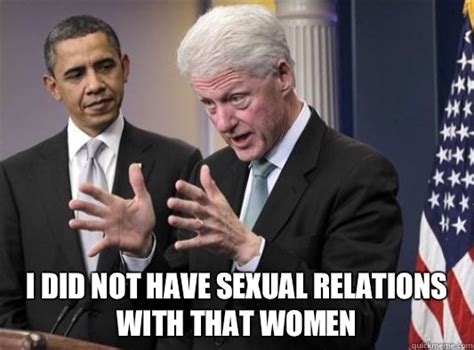 I Did Not Have Sexual Relations With That Women Telegraph