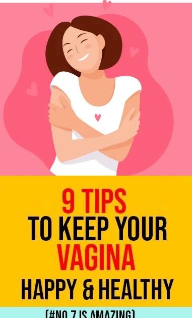 9 Tips To Keep Your Vagina Happy And Healthy Healthy Lifestyle