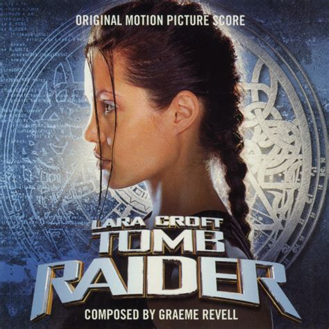 Lara Croft Tomb Raider Original Motion Picture Score By Various Artists