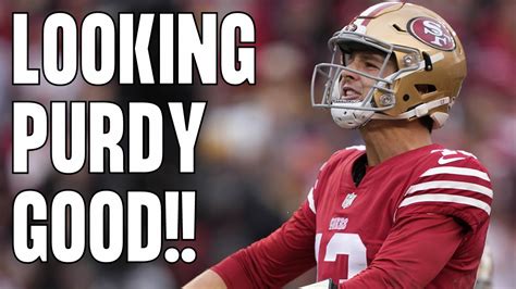 Brock Purdy Can Lead The 49ers To The Super Bowl Youtube