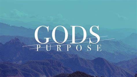 Gods Purpose For Man