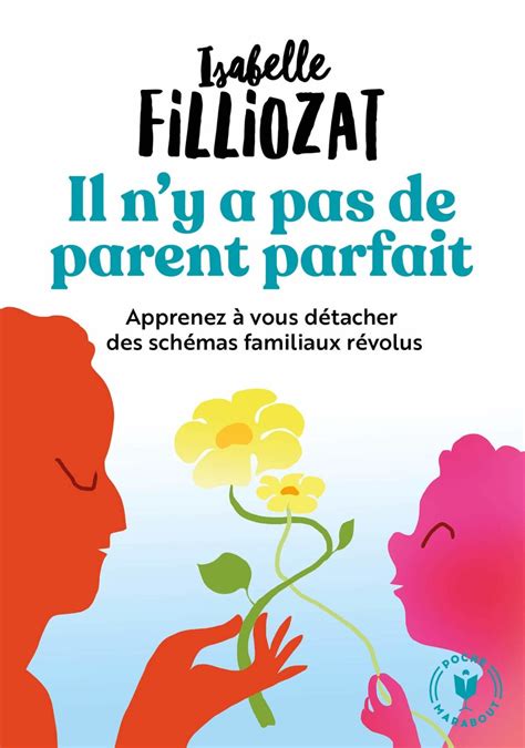 Les Meilleurs Livres Déducation Positive Et De Parentalité Bienveillante