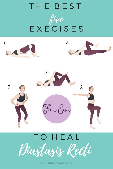 The Best 5 Exercises To Heal Diastasis Recti — Fit And Eats
