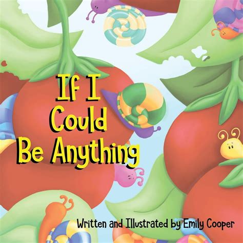 If I Could Be Anything Paperback