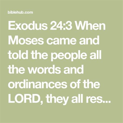 Exodus 243 When Moses Came And Told The People All The Words And