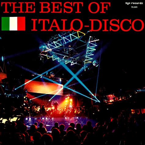 The Best Of Italo Disco Volume 1 Various Artists Senscritique