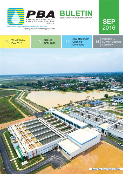 Corporatised in 1999 to serve as penang's water supply company. Bulletin - Perbadanan Bekalan Air Pulau Pinang