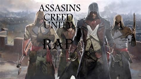 Assasins Creed Unity Rap Youtube
