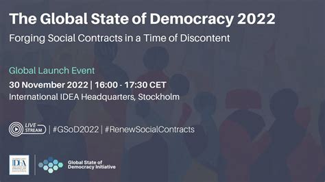 Global Launch Event The Global State Of Democracy 2022 Report Youtube