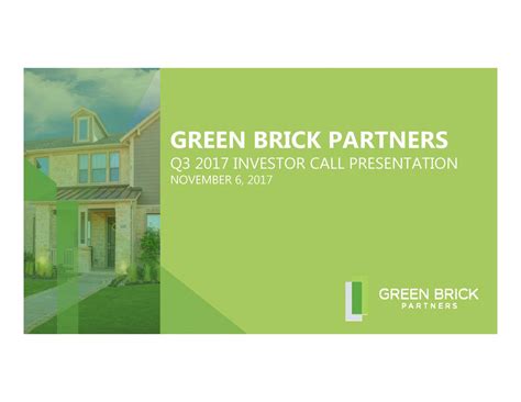 Green Brick Partners Inc 2017 Q3 Results Earnings Call Slides